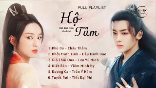 [FULL PLAYLIST] Nhạc Phim Hộ Tâm  | OST Back From the Brink