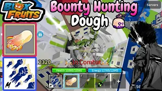 This Dough Combo Defeats Every fruit.. | Mobile Player | Bounty Hunting | Blox Fruits