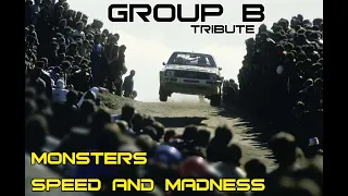 Group B Tribute - Monsters Speed And Madness