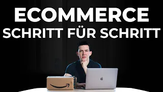 E-Commerce Schritt für Schritt Anleitung