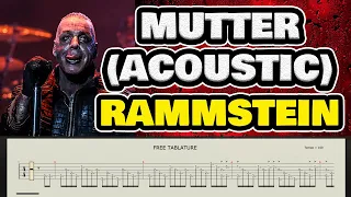 Rammstein - Mutter (Acoustic) with TAB