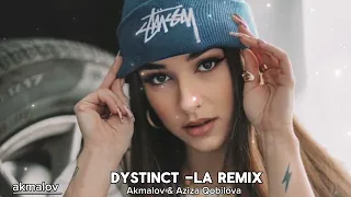 Dystinct - La (Akmalov & Aziza Qobilova Remix) Arabic Remix 2024