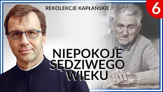 Niepokoje sędziwego wieku | Remi Recław SJ