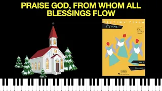 Praise God, from Whom All Blessings Flow (BigTime Piano Hymns)