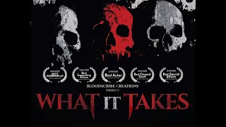 What It Takes - AWARD WINNING Horror Short Film