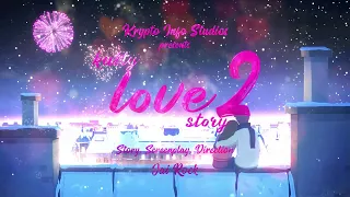 Kutty Love Story 2 Promo | Short Film