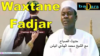 Wakhtanou Fadjar du Jeudi 11 MAI 2023 par Oustaz Hady Niass