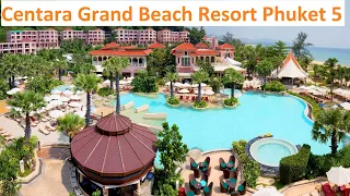 Centara Grand Beach Resort Phuket 5* (2023)