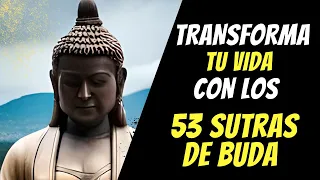 Los 53 Sutras de Buda: Tu Camino hacia la Paz Interior y la Iluminación