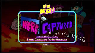 OK K.O.! Let’s Be Heroes Season 1 Episode 18 We’re Captured Featured Voices