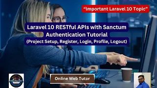 Laravel 10 RESTful APIs Development with Sanctum Authentication | Laravel 10 Development Tutorials