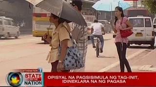 SONA: Opisyal na pagsisimula ng tag-init, idineklara na ng PAGASA