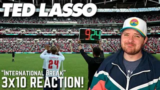 Ted Lasso 3x10 Reaction! - "International Break"