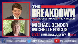 LPTV: The Breakdown - July 15, 2021 | Guests: Michael Bender and Dr. Michelle Fiscus