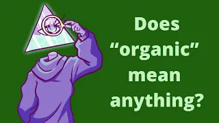 Is “Organic” Just a Marketing Ploy? | Corporate Casket
