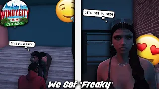 Ally Moved In With Me & Instantly Became A “Freak”🙊.. *ERP*| Lil Von In Windy City Ep.11