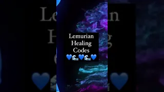 Lemurian Healing Codes