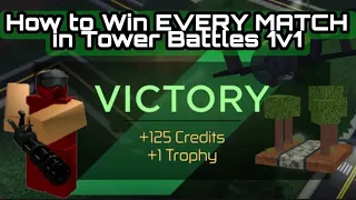 How to Win EVERY MATCH in Tower Battles 1v1