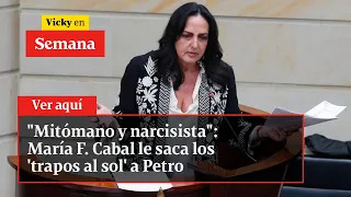 "Mitómano y narcisista": María F. Cabal le saca los 'trapos al sol' a Petro | Vicky en Semana