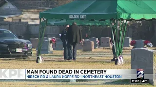 Man found dead in cemetery in northeast Houston, police say