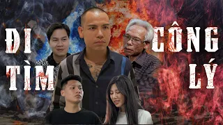 ĐI TÌM CÔNG LÝ | Phim Hành Động Xã Hội 2023 | THẬT MẠNH - HUẤN SỮA | ĐỜI TV