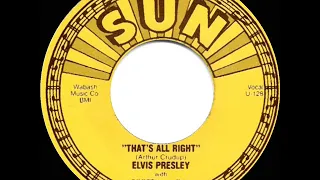 1954 HITS ARCHIVE: That’s All Right - Elvis Presley