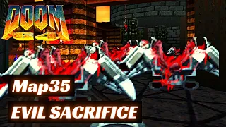 Doom 64 (100%) Walkthrough (Map35: Evil Sacrifice)