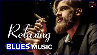 Best Of Slow Blues Music | Night Relaxing Songs - Slow Rhythm - Vol.35