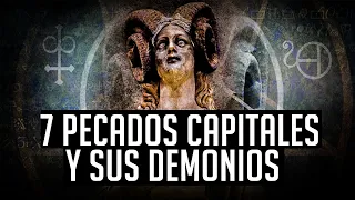 7 PECADOS CAPITALES Y SUS DEMONIOS PARTE 1