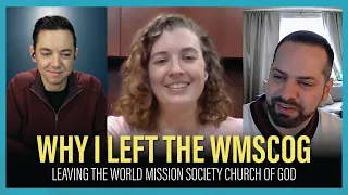 (Katie) Why I Left The World Mission Society Church Of God