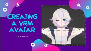 【Reborn Tutorial】From Blender to VRM: Prepare your own Vtuber Model