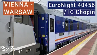 TRIP REPORT | EuroNight Sleeper Vienna to Warsaw | IC Chopin | PKP Intercity