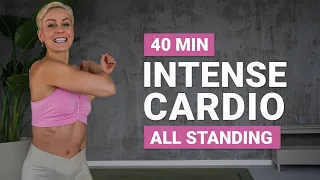 40 MIN ALL STANDING CARDIO HIIT WORKOUT | No Equipment | No Repeat | Fat Burning | Super Sweaty