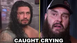 10 WWE Superstars Caught Crying Backstage Emotional Moments - Roman Reigns, Braun Strowman & More