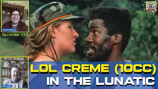 Lol Creme, 10cc and The Lunatic | Pop Screen 115