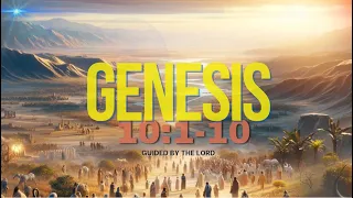 🕊️ Genesis 10:1-10: Mapping Out Noah's Descendants 🕊️ #Genesis10:1-10, #godtusharop