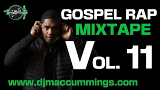 Gospel Rap Mix Vol. 11