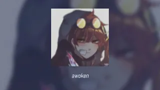 awoken [sped up/nightcore]