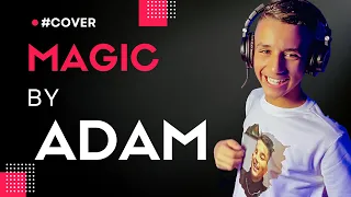 Magic - Kouz1 (Cover By Adam)