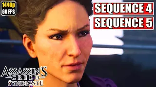 Assassin's Creed Syndicate Gameplay Walkthrough [Full Game PC - Sequence 4 - Sequence 5] No Comment