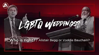 Should Christians attend LGBTQ weddings? | Alistair Begg vs. Voddie Baucham