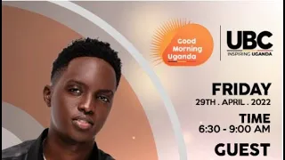 LIVE: GOOD MORNING UGANDA #UBCGMU || 29TH APRIL, 2022