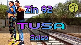 Zin 92 - Tusa - Salsa - Susan Prieto - Zumba Choreo