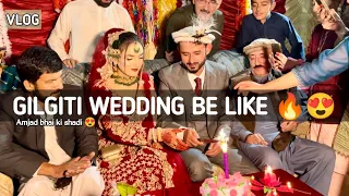 Gilgiti Wedding Be Like 🔥😍 #hunzawedding #gilgitbaltistan #vlog #gilgitiwedding #fyp