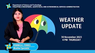 Public Weather Forecast issued at 4PM | November 30, 2023
