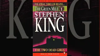 Audio Book "The Green Mile" by Stephen King Part 1 of 3 Read by Frank Muller Unabridged Serial