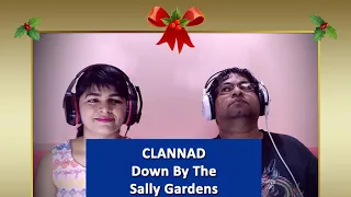 CLANNAD Down By The Sally Gardens REACTION