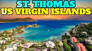 St. Thomas US Virgin Islands: Top Things To Do and Visit