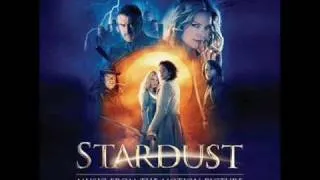 The Star Shines - Stardust Soundtrack - Ilan Eshkeri