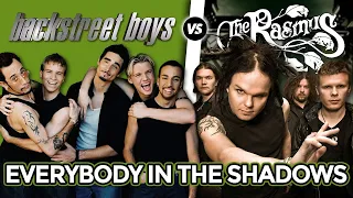 Backstreet Boys "Everybody" Vs The Rasmus "In the shadows" (Bruxxx Mashup #32)